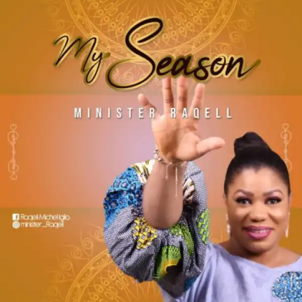 Minister Raqell - My Season